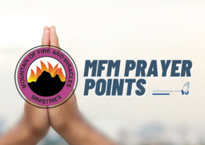 MFM NEW MONTH PRAYER POINTS