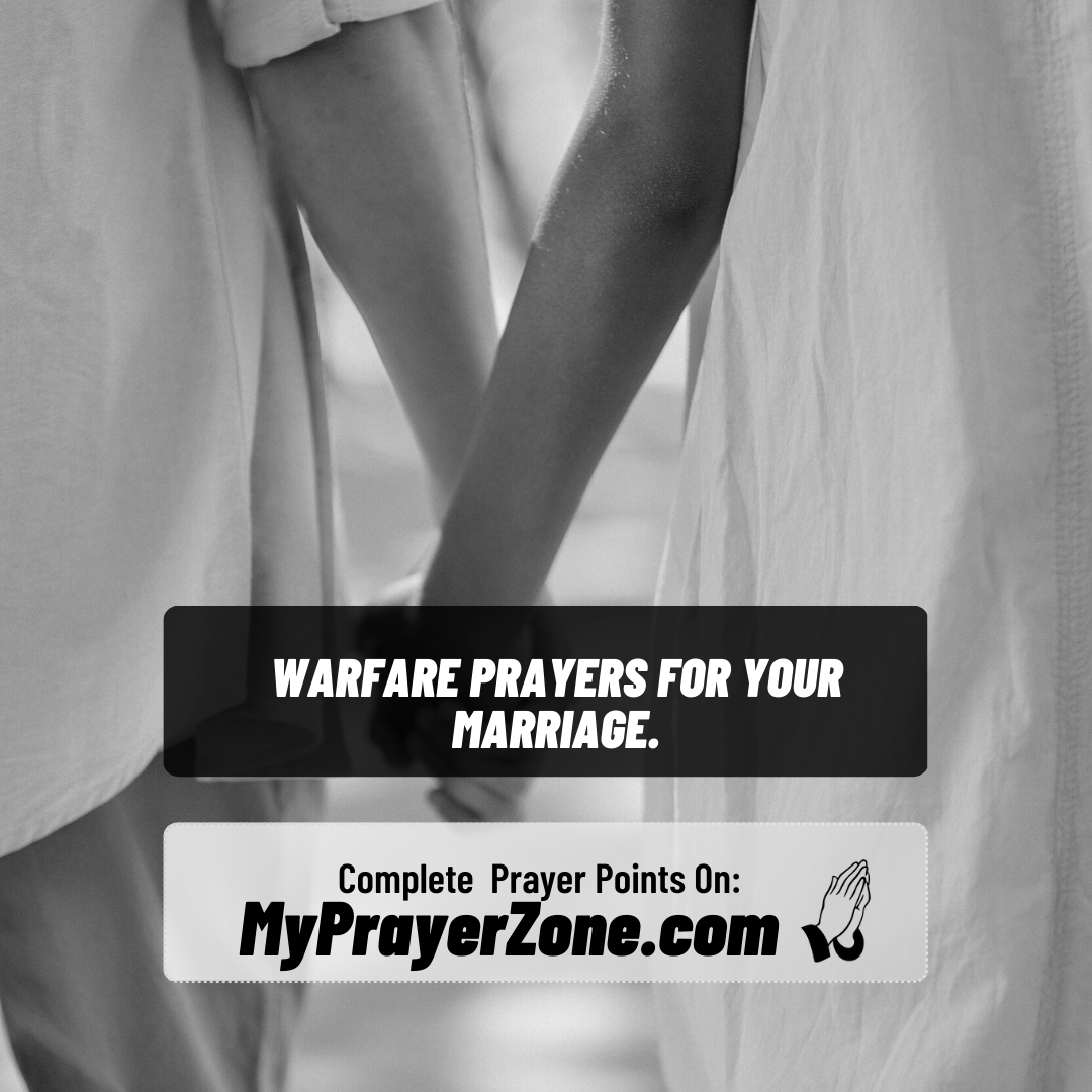 PRAYERS AGAINST EXTERNAL INFLUENCE IN MARRIAGE