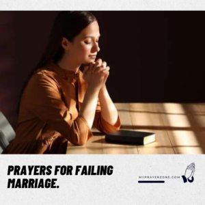 Prayers for Failing Marriage, Averting Divorce